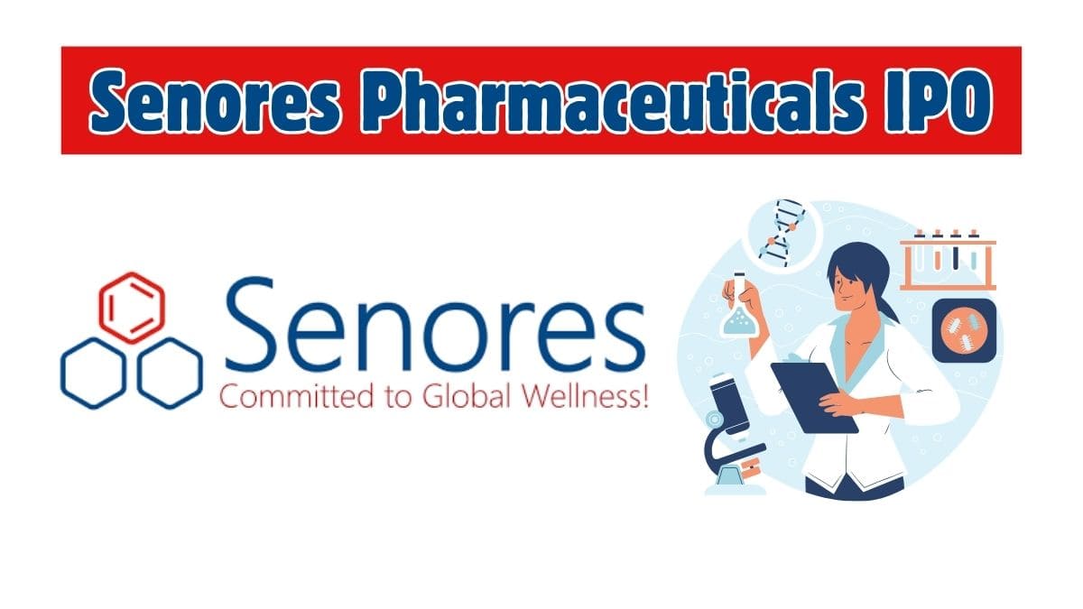 Senores Pharmaceuticals IPO GMP, Price, Date, Allotment